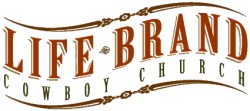 Life Brand Cowboy Church